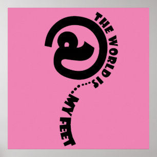 world at my feet happy poster