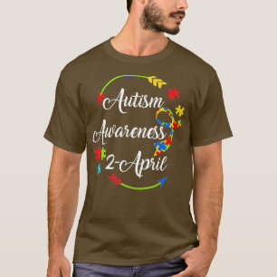 World Autism Awareness Day 2020 2 April Mum Dad Su T-Shirt