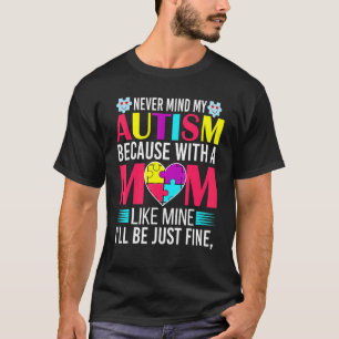 World Autism Awareness Day Autism Mum T-Shirt