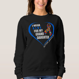 World Autism Awareness Day I Wear Blue For My Gran Sweatshirt
