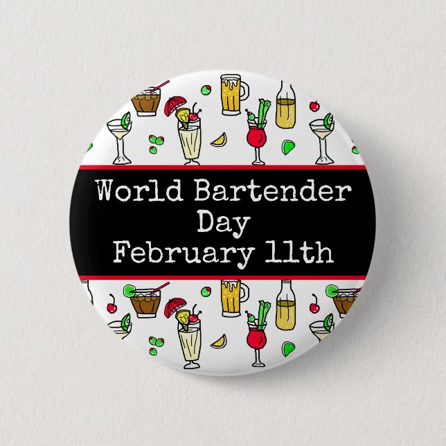 World Bartender Day is February 24th  6 Cm Round Badge (Front)