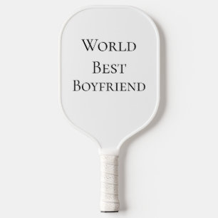 World best boyfriend husband man valentine's day m pickleball paddle