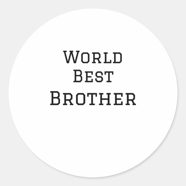 World best brother add name text sports text simpl classic round sticker (Front)