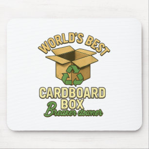 World Best Cardboard Box Breaker Downer Funny Eco Mouse Pad