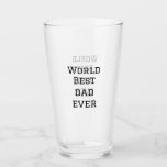 World best dad ever fat add name text sports text  glass<br><div class="desc">design</div>