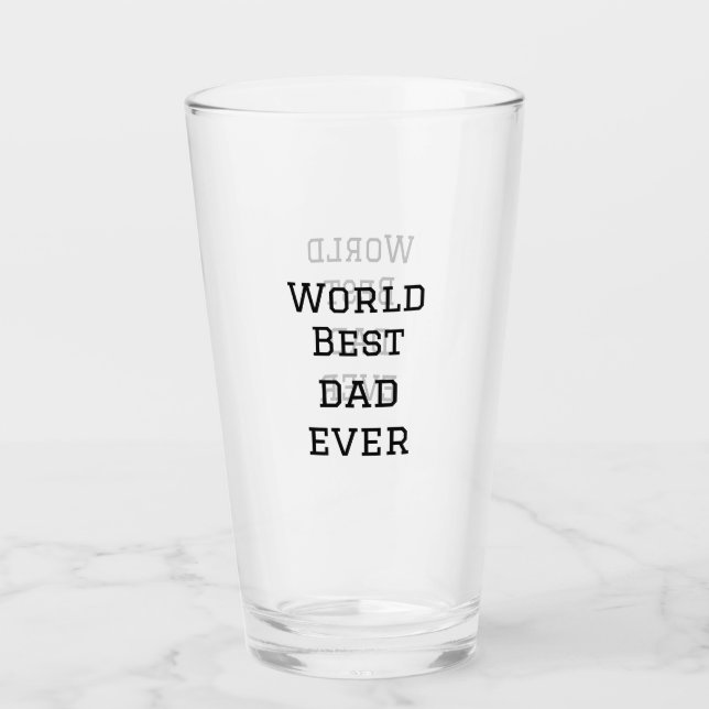 World best dad ever fat add name text sports text  glass (Front)