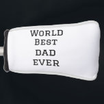 World best dad ever fat add name text sports text  golf head cover<br><div class="desc">design</div>