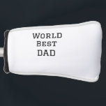 World best DAD FATHER add name text sports text  Golf Head Cover<br><div class="desc">design</div>