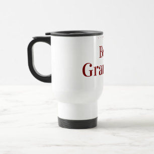 World best Grandma grandmother grandparents pink n Travel Mug