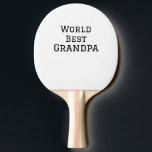 World best Grandpa add name text sports text simpl Ping Pong Paddle<br><div class="desc">design</div>