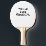 World best Grandpa add name text sports text simpl Ping Pong Paddle<br><div class="desc">design</div>