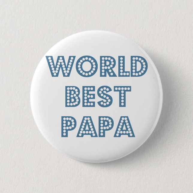 World Best Papa 6 Cm Round Badge (Front)