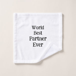 World best partner ever valentine's day lover gf wash cloth