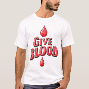 World Blood Donor Day - Give Blood text for awaren T-Shirt