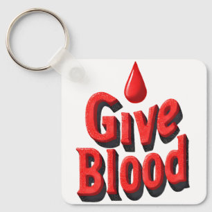 World Blood Donor Day - Give Blood Text with Drops Key Ring