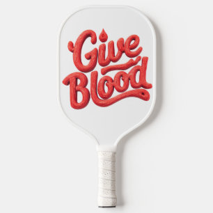 World Blood Donor Day - Glossy Blood Donation Text Pickleball Paddle