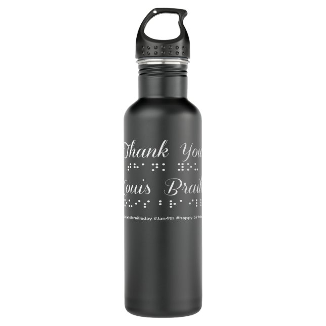 World Braille Day Thank You Louis Braille Celebrat 710 Ml Water Bottle (Front)