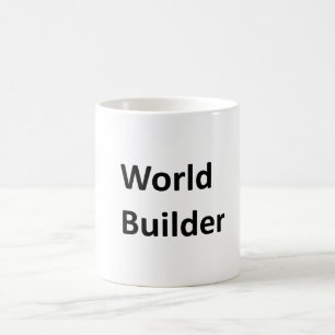 "World Builder" Mug for a Writer