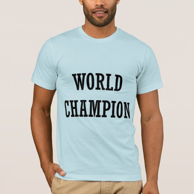 World Champion T-Shirt (Front)
