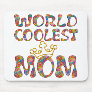 World Coolest Mum   make your own background Mouse Pad