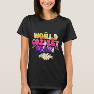 World Cosiest Mum ,Colourful Floral Retro T-Shirt