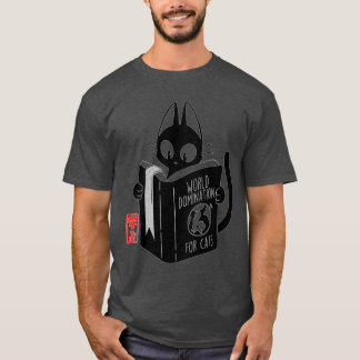 World domination for cats funny cat friend T-Shirt