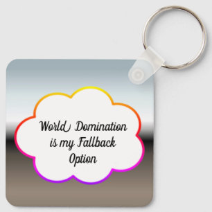 World Domination Keychain