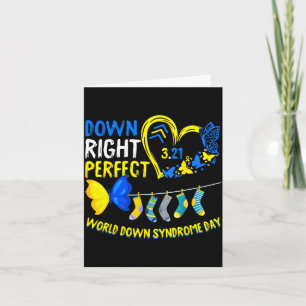 World down syndrome day march 21 down right perfec card