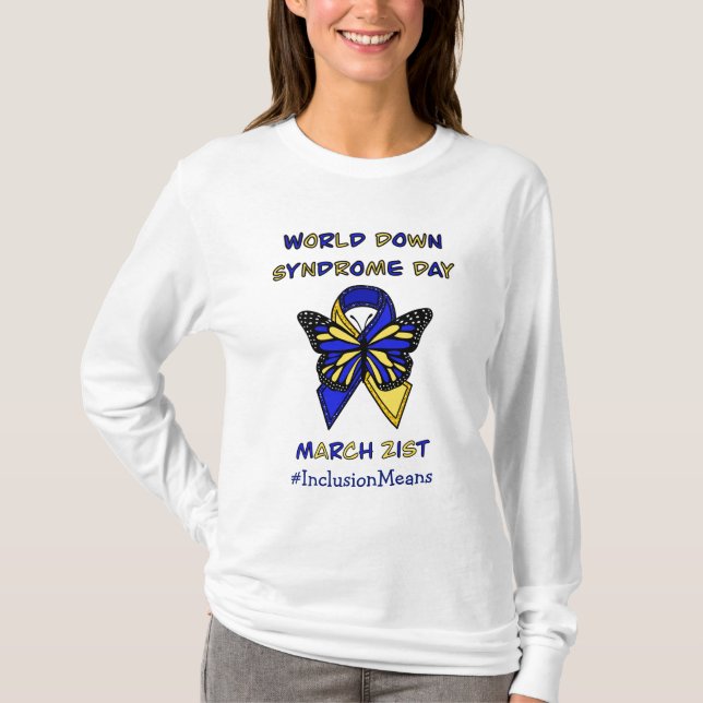 World Down Syndrome Day - March 21st    T-Shirt (Front)