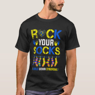 World Down Syndrome Day Rock Your Socks Awareness  T-Shirt