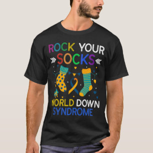World Down Syndrome Day  Rock Your Socks Awareness T-Shirt
