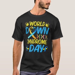 World Down Syndrome Day Support And Awareness 3 T-Shirt