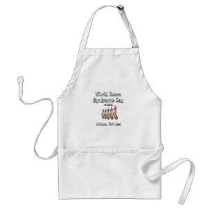 World Down Syndrome Day.  Unique not Less Standard Apron