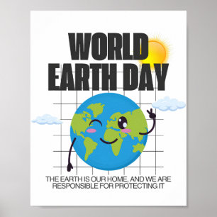 World Earth Day - April 22   Protect Our Planet Poster