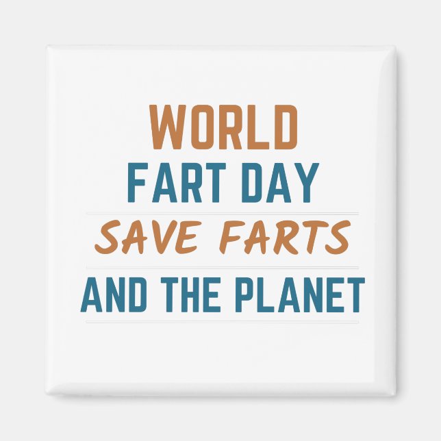 World fart Day Magnet (Front)
