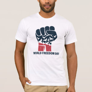 World Freedom Day Background with Symbol of Libert T-Shirt