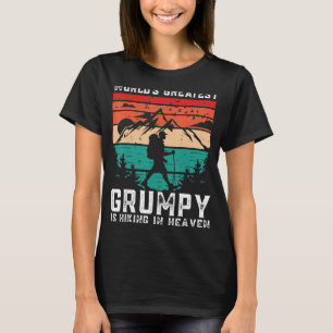 World Greatest Grumpy Hiking in Heaven Family Memo T-Shirt
