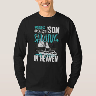 World Greatest Son Nephew Sailing in Heaven Family T-Shirt