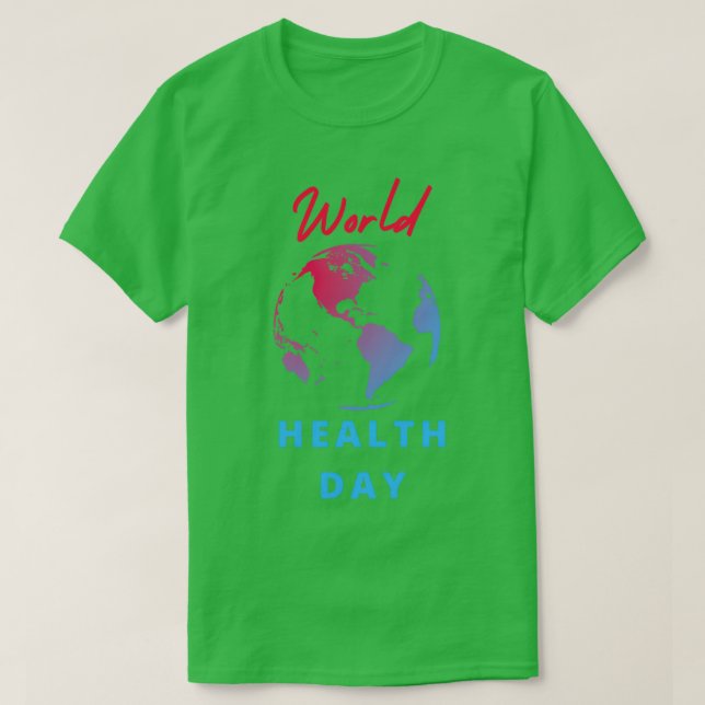 World health day 1 T-Shirt (Design Front)