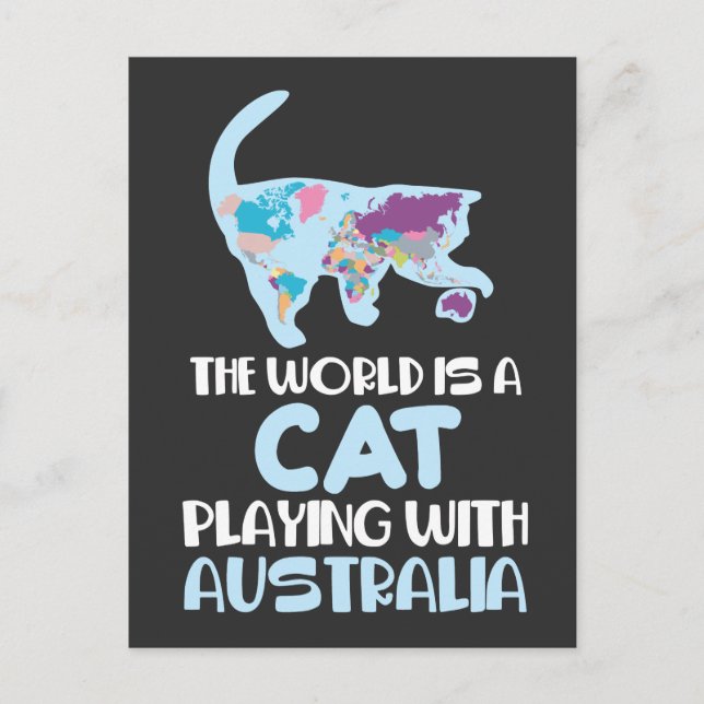 World Is A Cat playing Australia Travelling Humour Postcard (Front)