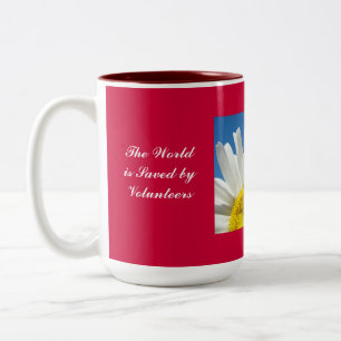 World is Saved by Volunteers Coffee mug gifts