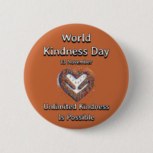 World Kindness Day. Unlimited Kindness 6 Cm Round Badge