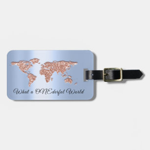 World Map Address What a ONEderful Rose Blue Luggage Tag
