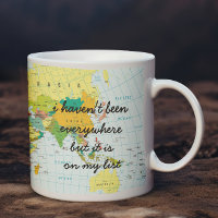 World Map - I Haven't Been Everywhere...