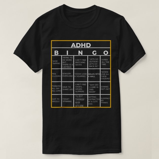World Mental Health Awareness Day ADHD Bingo Funny T-Shirt (Design Front)
