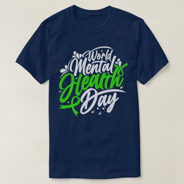 World Mental Health Day, Mental Health  T-Shirt (Design Front)
