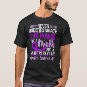 World Narcissistic Abuse Awareness Mum Survivor T-Shirt