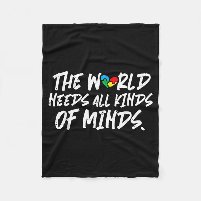 World needs kinds minds autism awareness fleece blanket (Front)