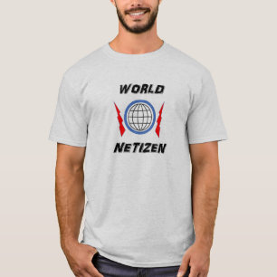 WORLD NETIZEN T-Shirt