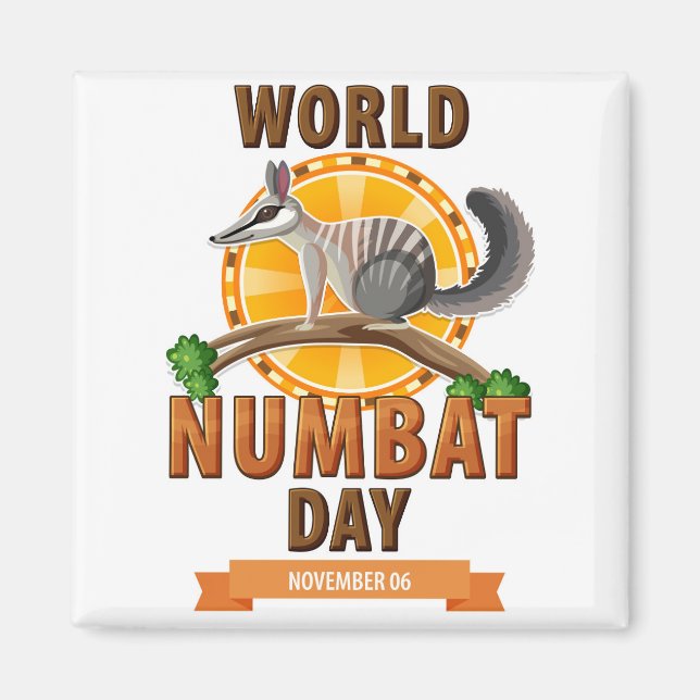 World Numbat Day Magnet (Front)